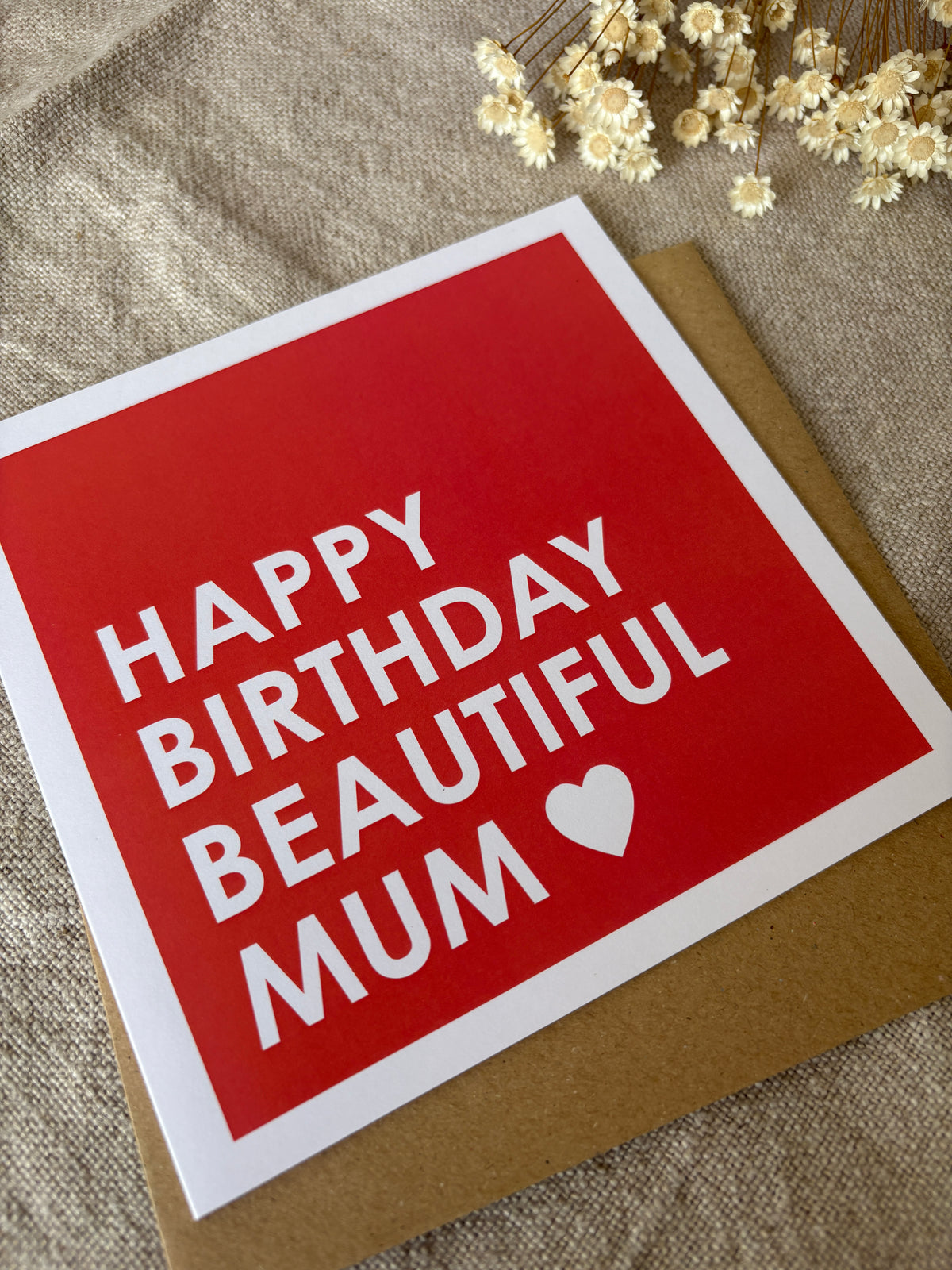 Beautiful Mum, Birthday Card