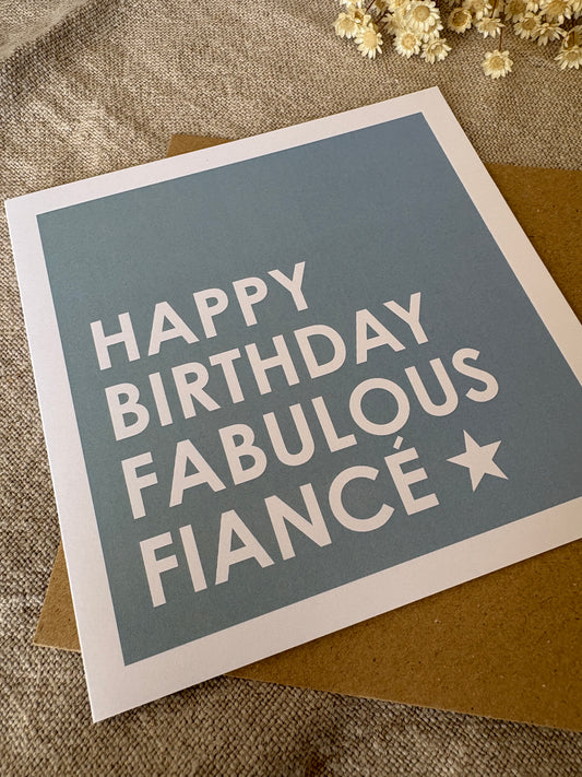 Fabulous Fiancé, Birthday Card