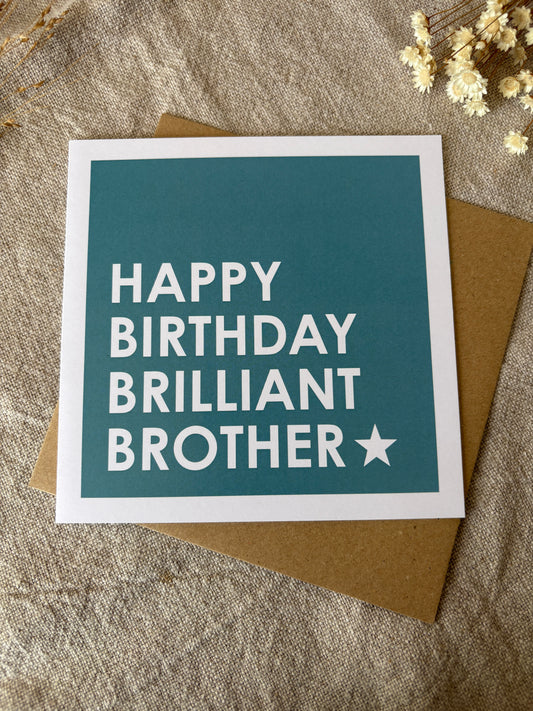 Brilliant Brother, Birthday Card