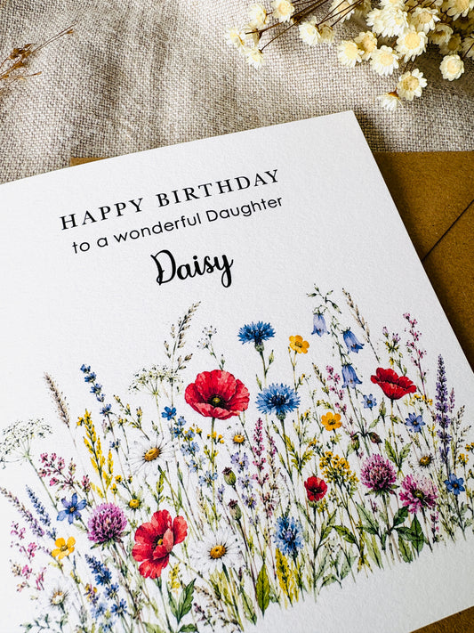 Personalised Wildflower Birthday Card. For Daughter, Friend, Niece, Sister, Auntie etc.