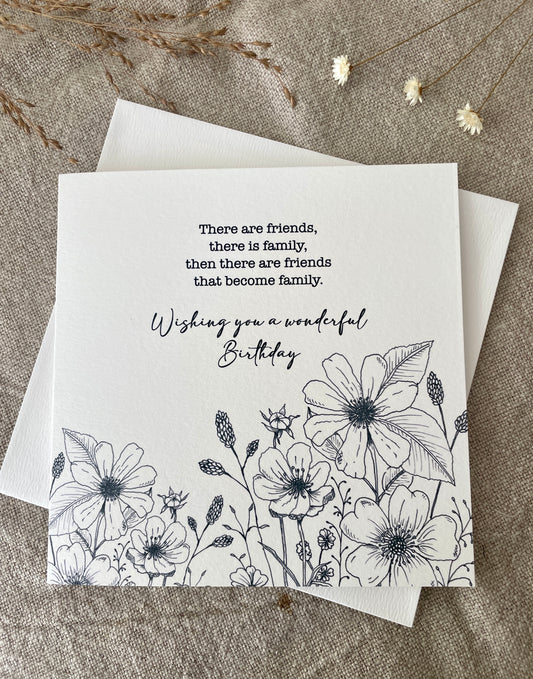 When friends become family, Floral Birthday Card