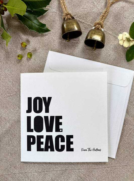JOY, LOVE, PEACE - Personalised Christmas Card